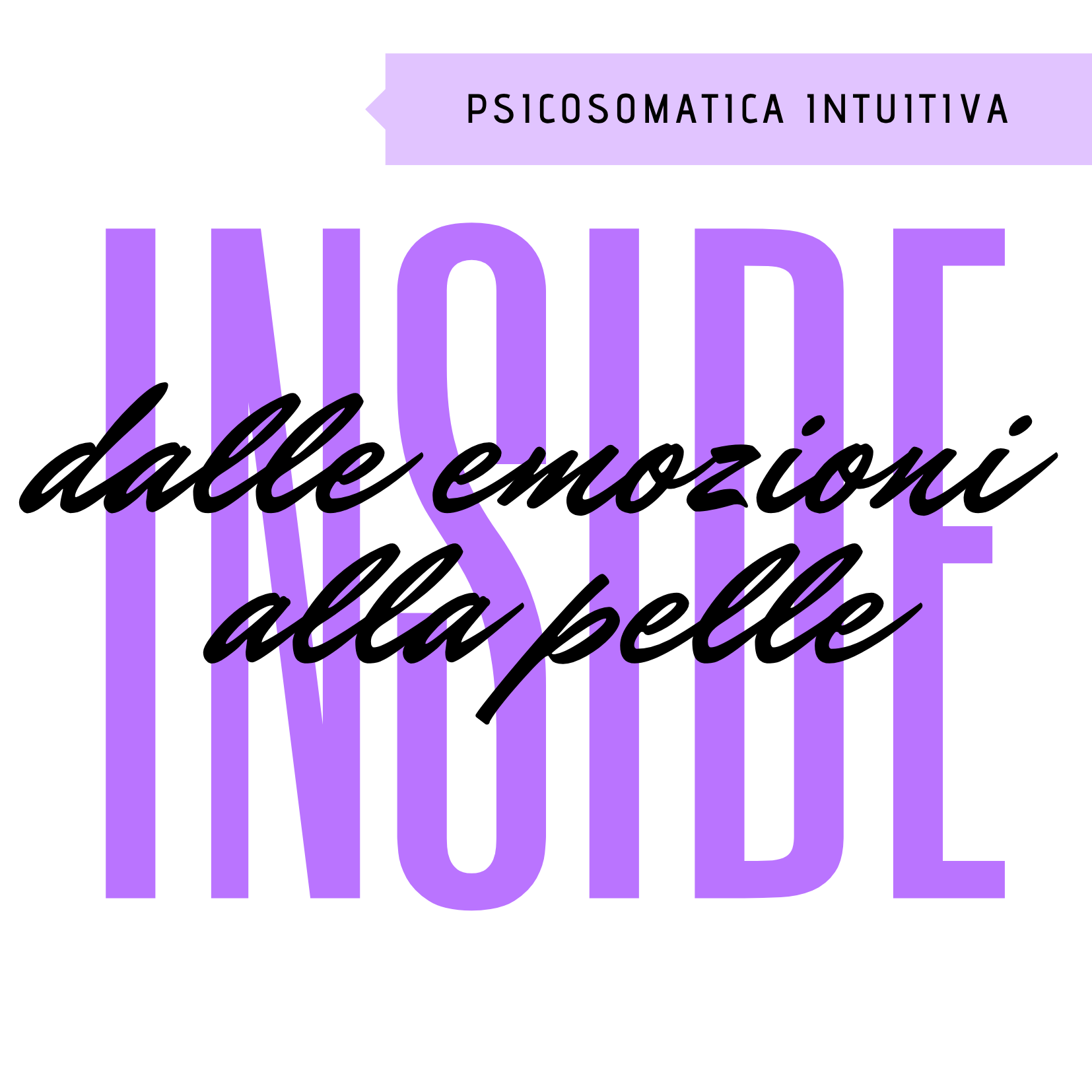 Inside: dalle emozioni alla pelle
